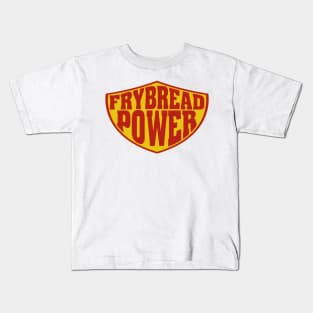 frybread power Kids T-Shirt